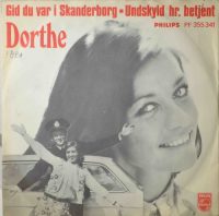 Dorthe Kollo – Gid Du Var I Skanderborg / Undskyld Hr. Betjent.