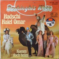 Dschinghis Khan – Hadschi Halef Omar.