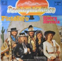 Dschinghis Khan – Pistolero / Sierra Nevada.