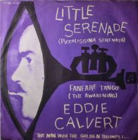 Eddie Calvert – Little Serenade / Fanfare Tango.