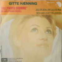 Gitte Hænning – Hollywood-drømme.
