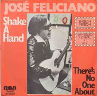 José Feliciano – Shake A Hand.