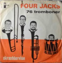 Four Jacks – 76 Tromboner.