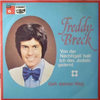 Freddy Breck – Von Der Nachtigall Hab’ Ich Das Jodeln Gelernt.