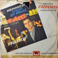 Freddy Quinn – Keine Bange, Lieselotte / In Hongkong, Da Hat Er ‘ne Kleine.