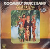Goombay Dance Band – Aloha-Oe, Until We Meet Again.