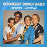 Goombay Dance Band – Santorini Goodbye.