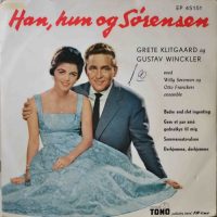 Grete Klitgaard, Gustav Winckler Med Willy Sørensen Og Otto Franckers Ensemble – Han, Hun Og Sørensen.