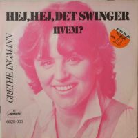 Grethe Ingmann – Hej, Hej, Det Swinger.