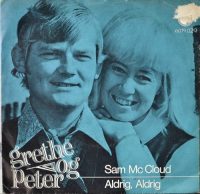 Grethe Og Peter – Sam McCloud/Aldrig, Aldrig.