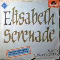 Günter Kallmann-Chor – Elisabeth-Serenade.