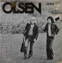 Brødrene Olsen – Jimmy Loves Me / Beggars In The Rain.