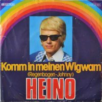 Heino – Komm In Meinen Wigwam (Regenbogen-Johnny).