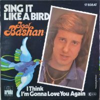 Igal Bashan – Sing It Like A Bird.