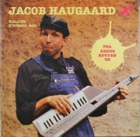 Jacob Haugaard – Malling / Hvornår, Mor.