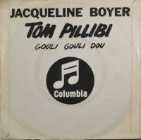 Jacqueline Boyer – Tom Pillibi.