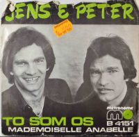 Jens & Peter – To so os / Mademoiselle Anabelle.