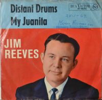 Jim Reeves – Distant Drums / My Juanita.