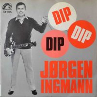Jørgen Ingmann – Dip Dip Dip.