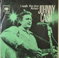 Johnny Cash – I Walk The Line / Amen.