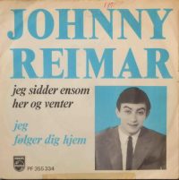Johnny Reimar – Jeg Sidder Ensom Her Og Venter.