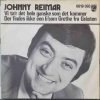 Johnny Reimar – Vi Ta’r Det Hele Ganske Som Det Kommer.