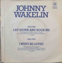 Johnny Wakelin – Lay Down And Rock Me.