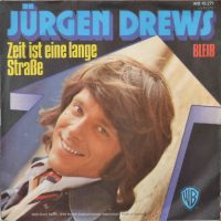 Jürgen Drews – Zeit Ist Eine Lange Straße.