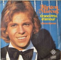 Jürgen Marcus – Grand Prix D’Amour.