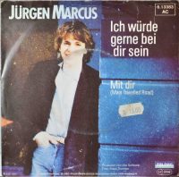 Jürgen Marcus – Ich Würde Gerne Bei Dir Sein.