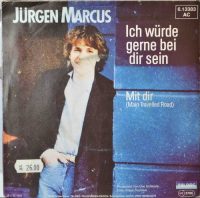 Jürgen Marcus – Ich Würde Gerne Bei Dir Sein.
