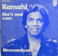 Kamahl – She’s Not Easy.