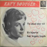 Katy Bødtger – To Skal Der Til.