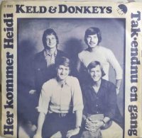 Keld & Donkeys – Her Kommer Heidi / Tak – Endnu En Gang.