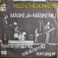 Keld & The Donkeys – Måske Ja – Måske Nej.