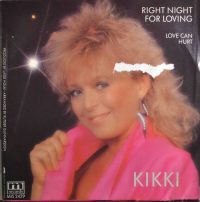 Kikki – Right Night For Loving.