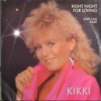 Kikki – Right Night For Loving.