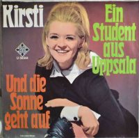 Kirsti – Ein Student Aus Uppsala / Und Die Sonne Geht Auf.