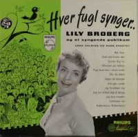 Lily Broberg – Hver Fugl Synger…