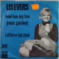 Lis Evers – Hvad Kan Jeg Love (Rose Garden).