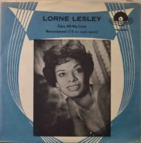 Lorne Lesley  – Take all my love / My yiddishie mama.