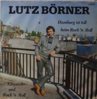 Lutz Börner – Hamburg Ist Toll Beim Rock ‘n Roll.