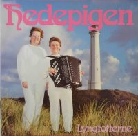 Lyngtotterne – Hedepigen / Kære sømand.