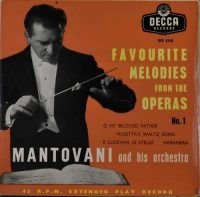 Mantovani And His Orchestra -Favorite Melodies From Opera No. 1.