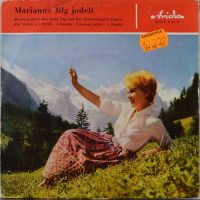 Marianne Jilg Und Das Salvenbergtrio – Marianne Jilg Jodelt.