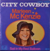 Marleen McKenzie – City Cowboy / Sail In My Red Balloon.