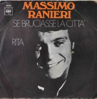 Massimo Ranieri – Se Bruciasse La Città / Rita.