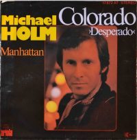 Michael Holm – Colorado (Desperado).