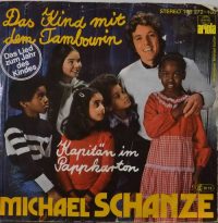 Michael Schanze – Das Kind Mit Dem Tambourin.