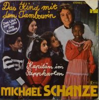 Michael Schanze – Das Kind Mit Dem Tambourin.